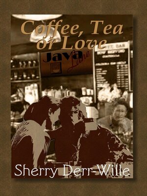 cover image of Coffee, Tea or Love